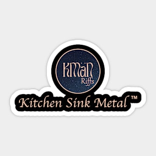 KMaNriffs - Kitchen Sink Metal Sticker